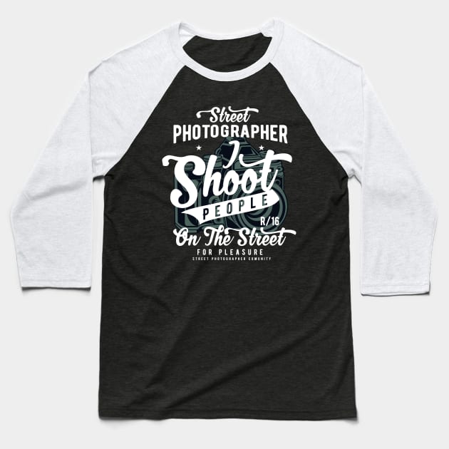 Street Photographer Baseball T-Shirt by lionkingdesign